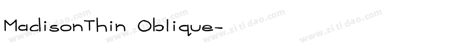 MadisonThin Oblique字体转换